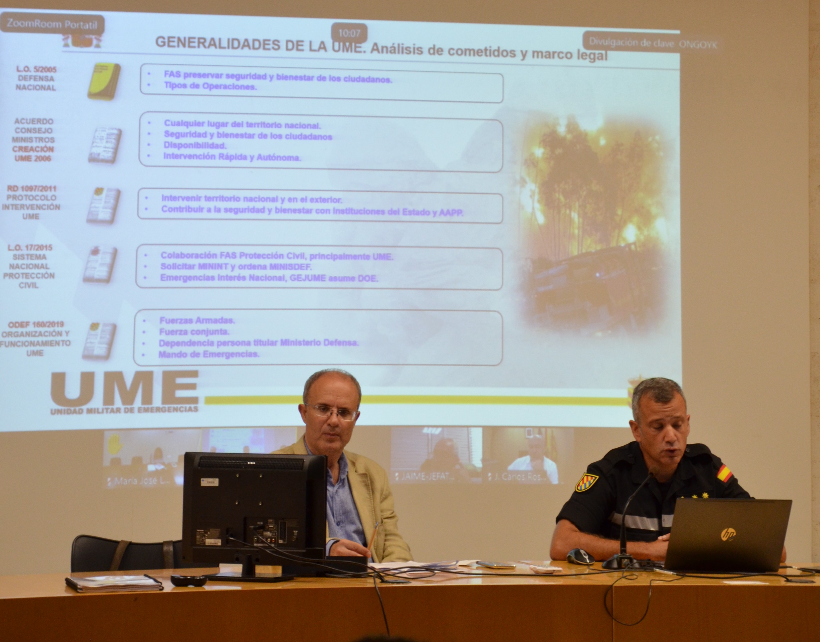 La UME en el Sistema Nacional de Protección Civil
                                -Sr. Jorge Mariano Pérez, Teniente Coronel, Jefe del Tercer Batallón de Intervención en Emergencias
                                Unidad Militar de Emergencias